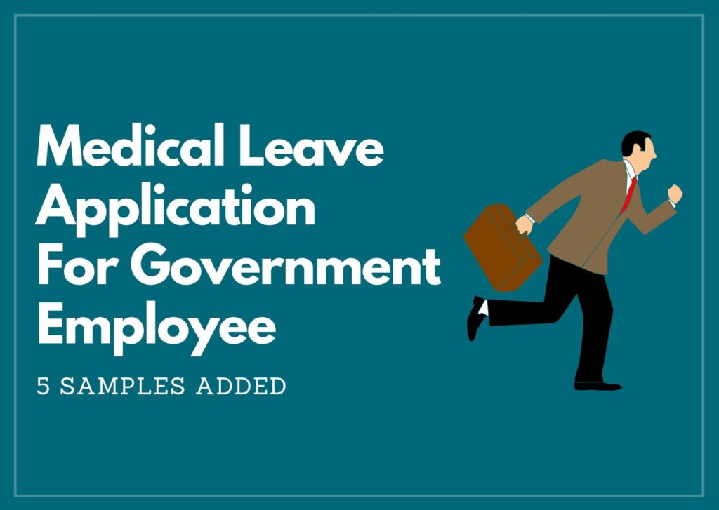 leave application letter on medical ground